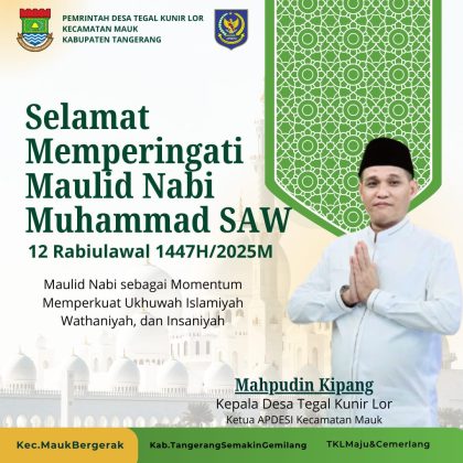 Banner Peringatan Maulid Nabi Muhammad SAW dari Kades Tegal Kunir Lor Mahpudin Kipang